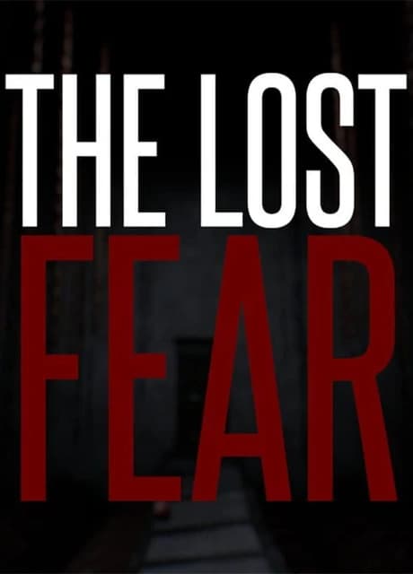 The Lost Fear