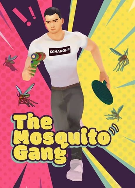 The Mosquito Gang