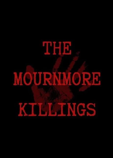 The Mournmore Killings