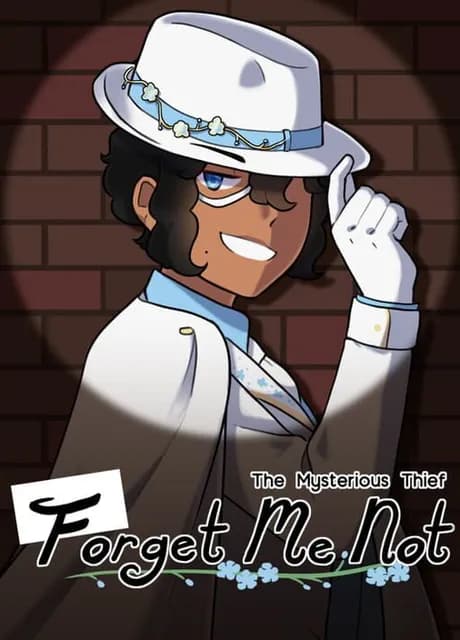 The Mysterious Thief: Forget Me Not
