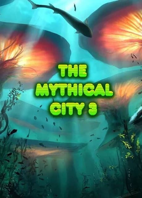 The Mythical City 3