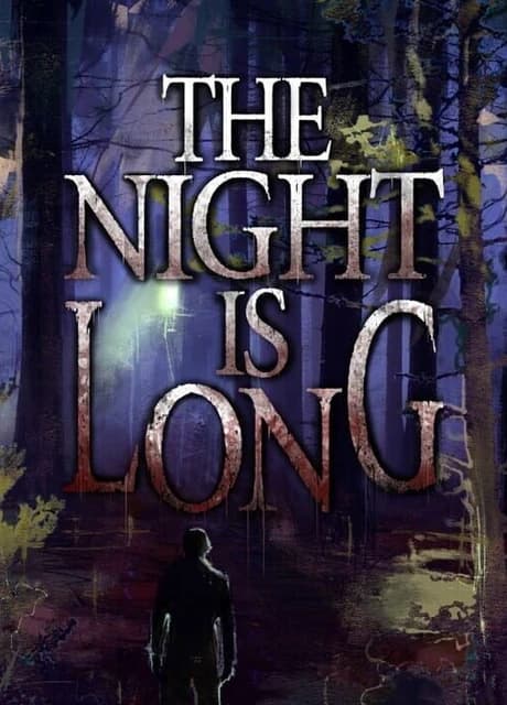 The Night Is Long