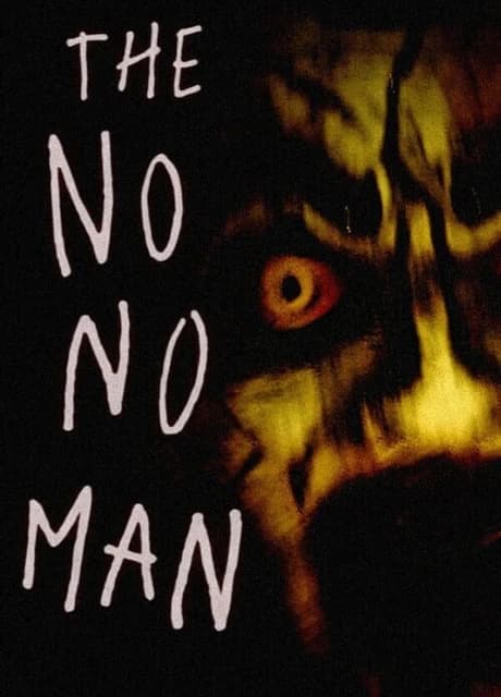 The No No Man