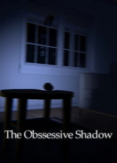 The Obsessive Shadow