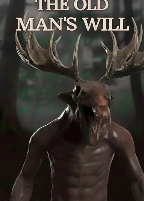 The Old Man’s Will