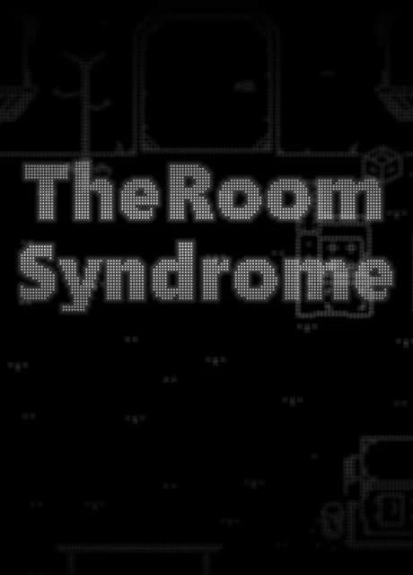 The Room Syndrome