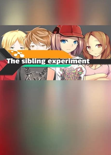 The Sibling Experiment