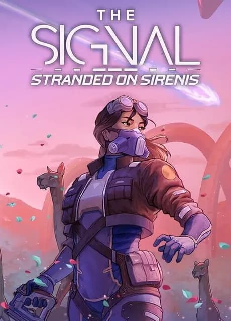 The Signal: Stranded on Sirenis
