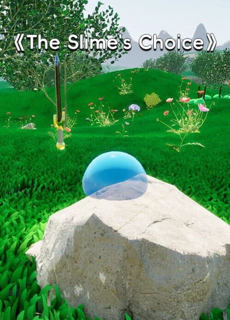 The Slime's Choice: TSC