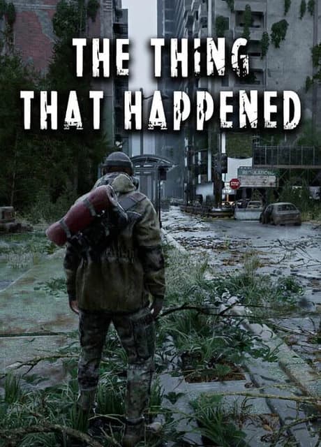 The Thing That Happened