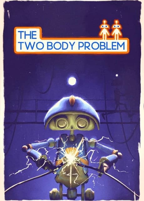 The Two Body Problem