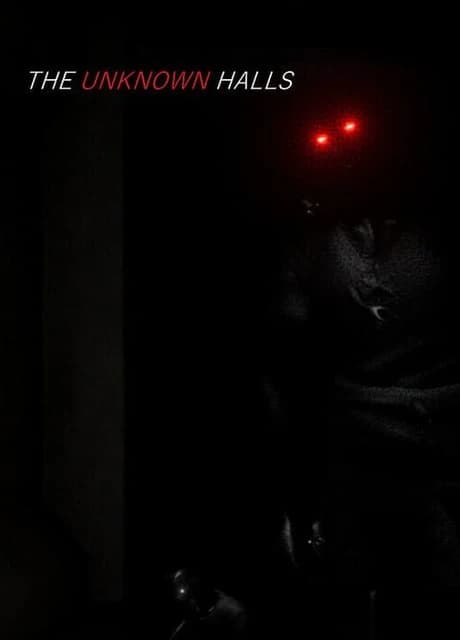 The Unknown Halls