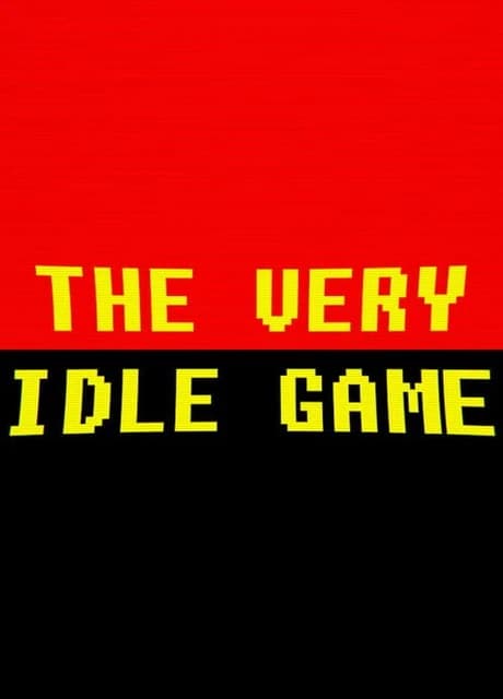 The Very Idle Game