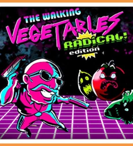 The Walking Vegetables: Radical! Edition