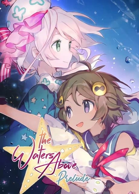 The Waters Above: Prelude