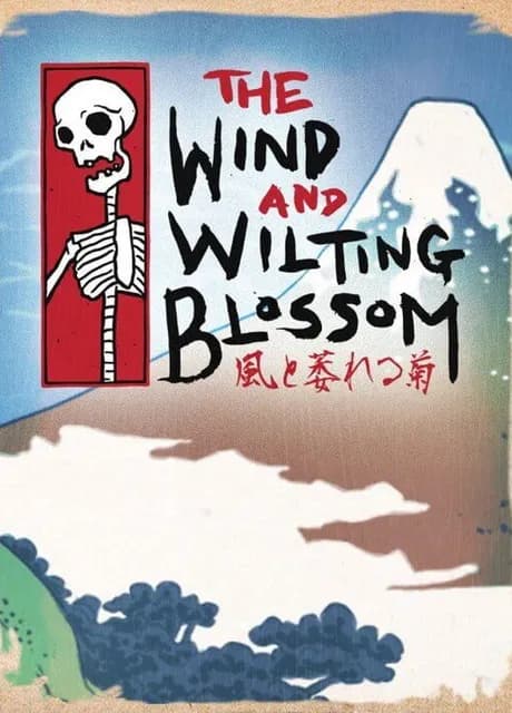 The Wind and Wilting Blossom