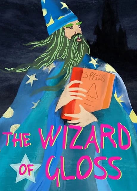 The Wizard of Gloss