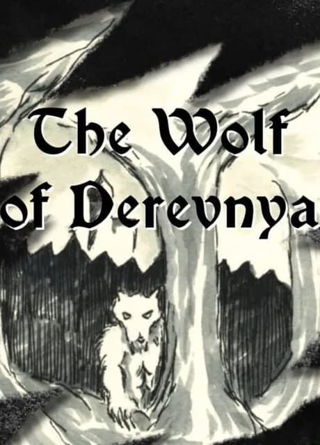 The Wolf of Derevnya