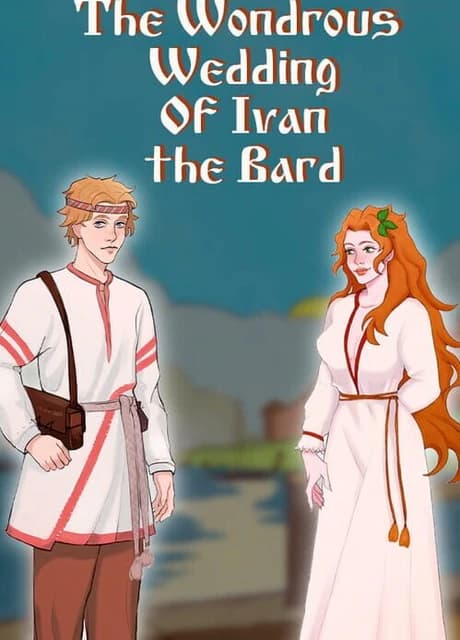 The Wondrous Wedding of Ivan the Bard