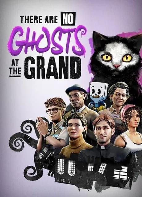 There Are No Ghosts at the Grand