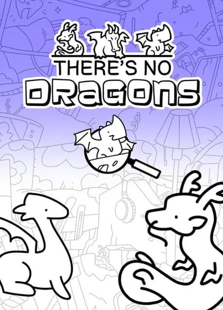 There's No Dragons