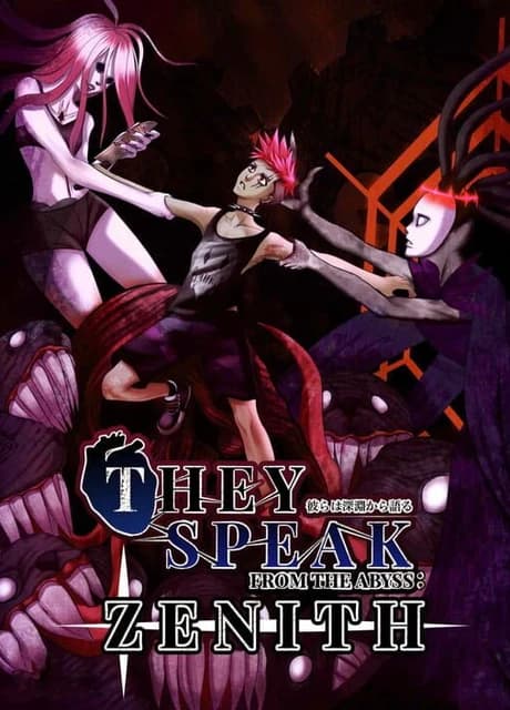 They Speak From The Abyss: Zenith