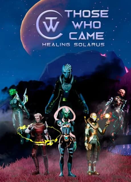 Those Who Came: Healing Solarus