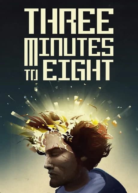 Three Minutes to Eight