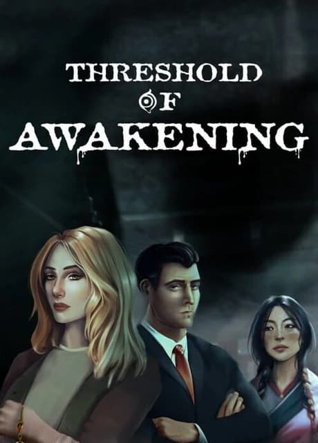 Threshold of Awakening