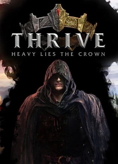 Thrive: Heavy Lies the Crown