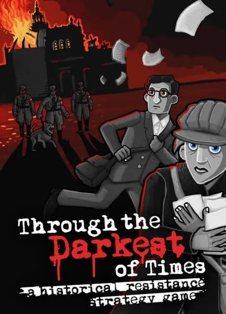 Through the Darkest of Times