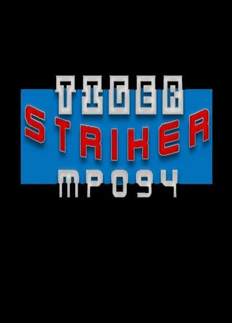 Tiger Striker: MP094