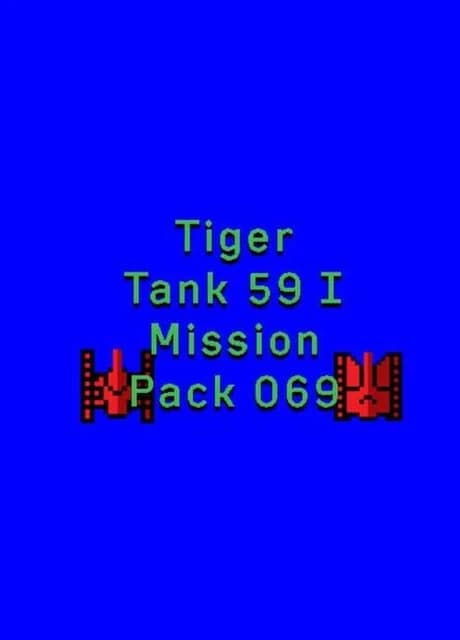 Tiger Tank 59 I: Mission Pack 069
