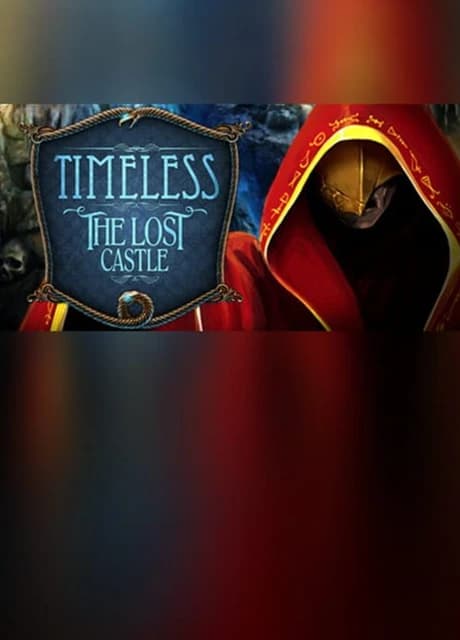 Timeless: The Lost Castle