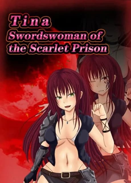 Tina: Swordswoman of the Scarlet Prison