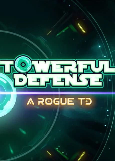 Towerful Defense: A Rogue TD