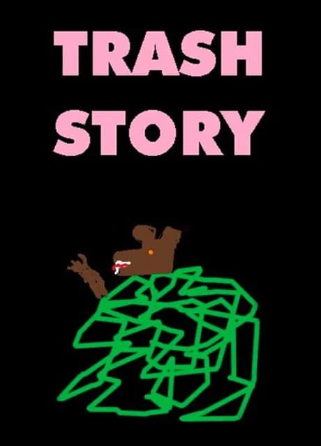 Trash Story