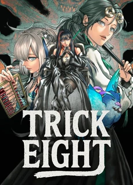 Trick Eight