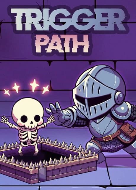 Trigger Path