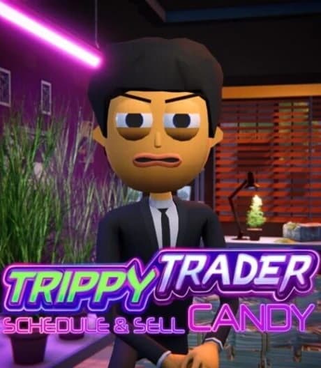 Trippy Trader: Schedule & Sell Candy