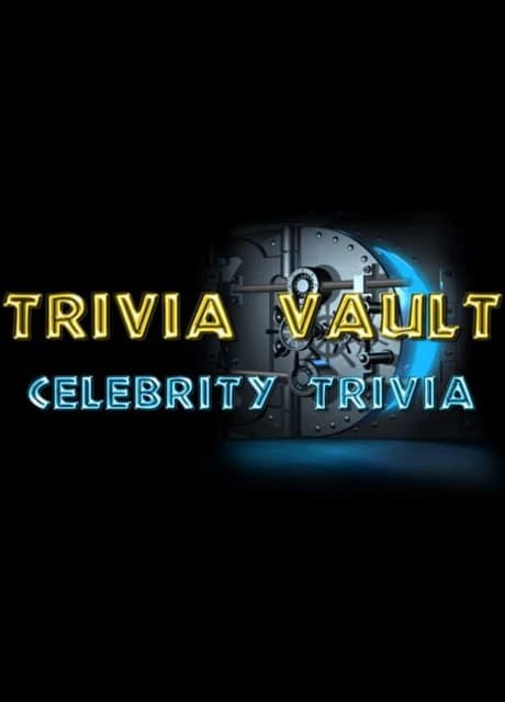 Trivia Vault: Celebrity Trivia
