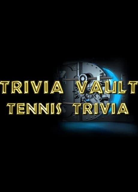 Trivia Vault: Tennis Trivia