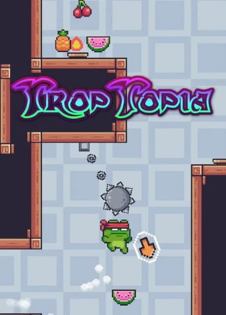 TropTopia