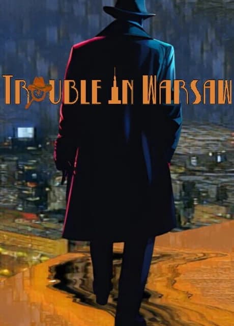Trouble in Warsaw