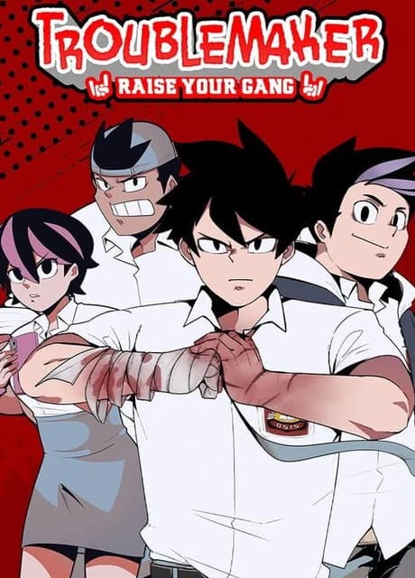 Troublemaker: Raise Your Gang