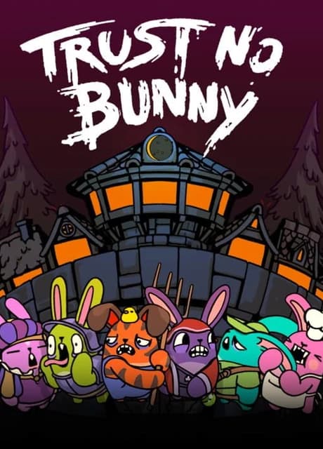 Trust No Bunny