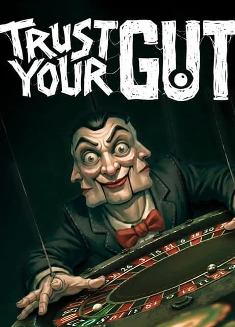 Trust Your Gut