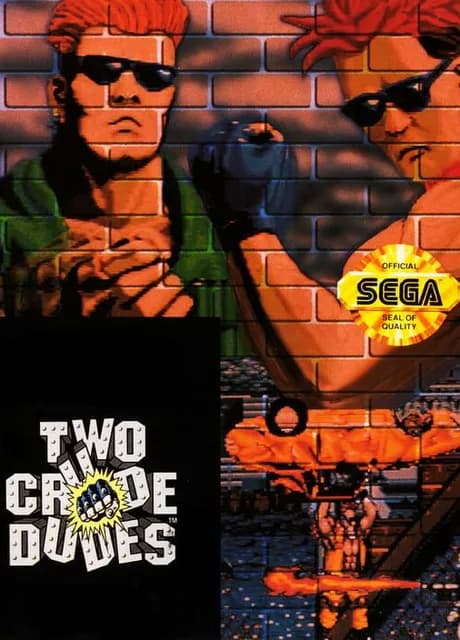 Two Crude Dudes
