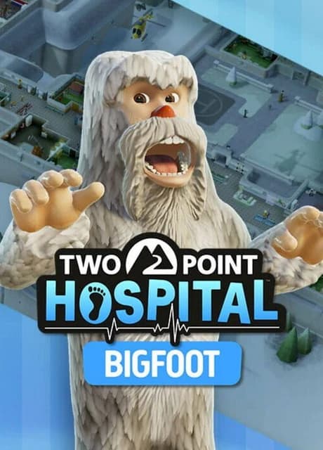 Two Point Hospital: Bigfoot