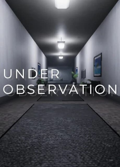 Under Observation
